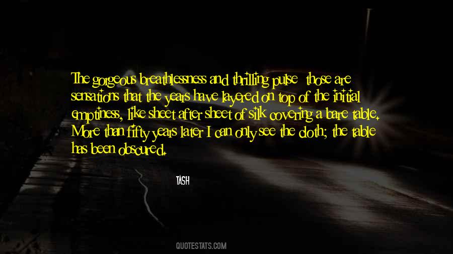Quotes About Breathlessness #131534