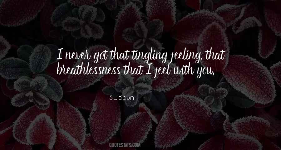 Quotes About Breathlessness #1660601