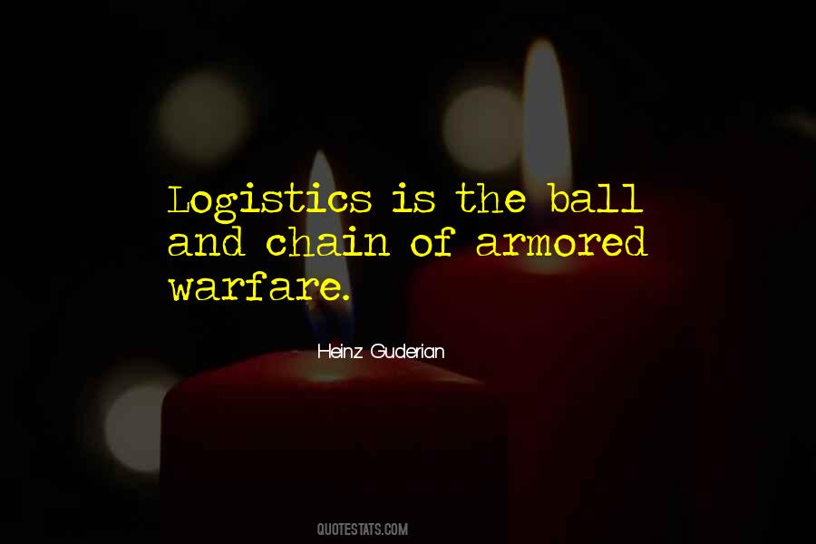 Quotes About Logistics #1289825