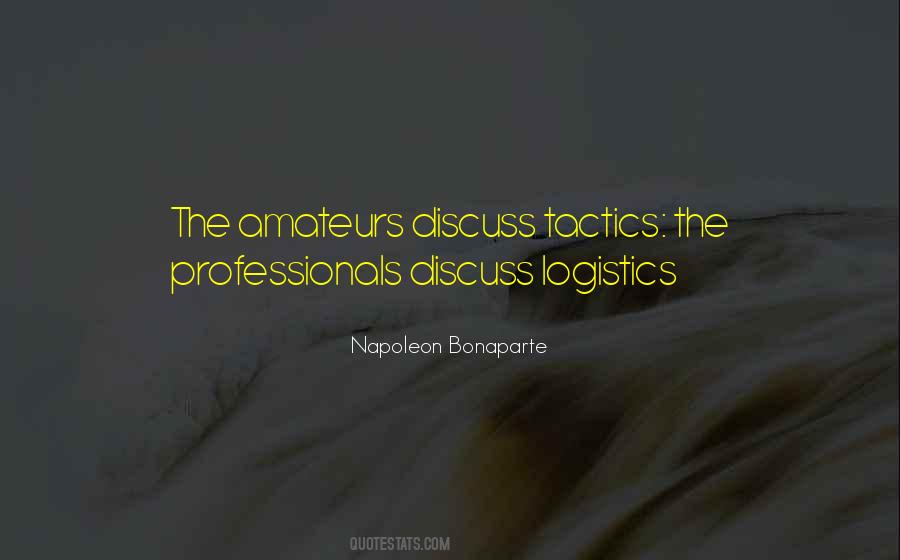 Quotes About Logistics #1416827