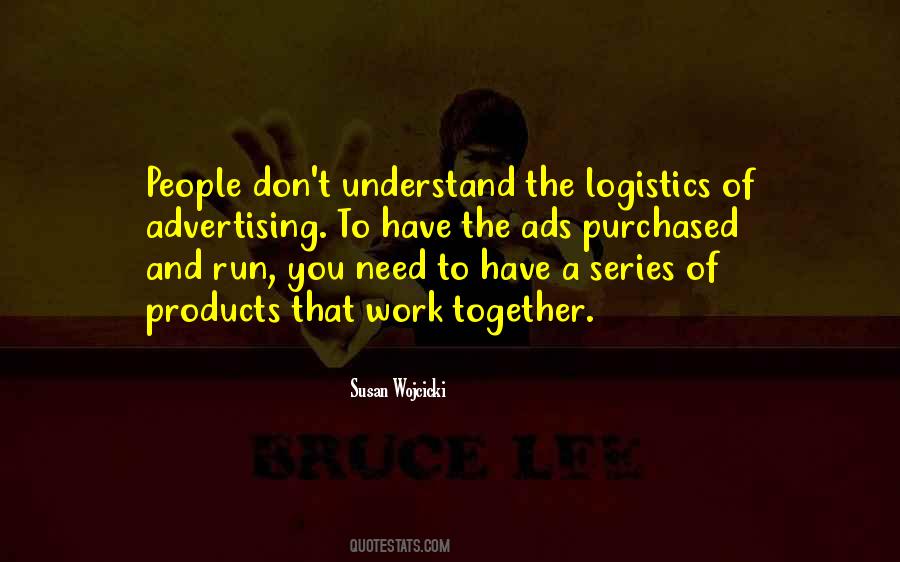 Quotes About Logistics #385749