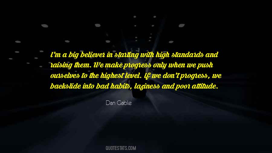Quotes About Raising The Standards #538177