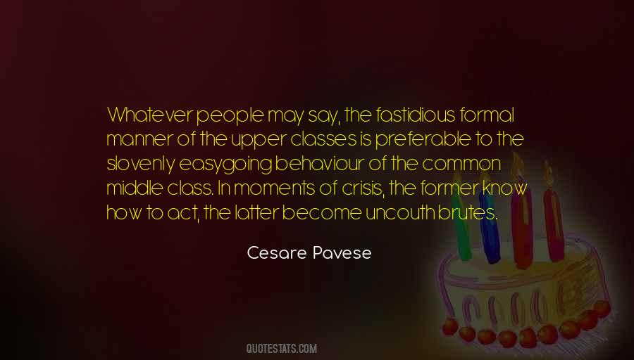 Quotes About People's Behaviour #1776813