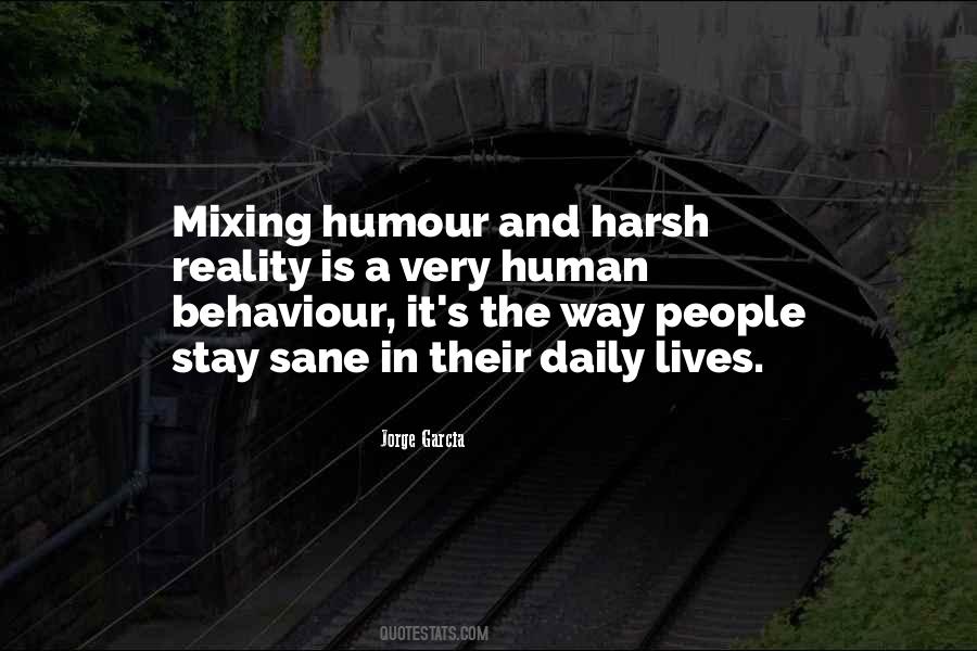 Quotes About People's Behaviour #585594