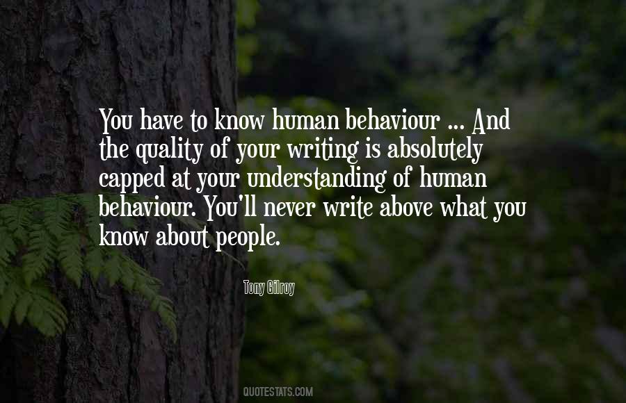 Quotes About People's Behaviour #667546