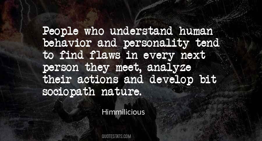 Quotes About People's Behaviour #892536