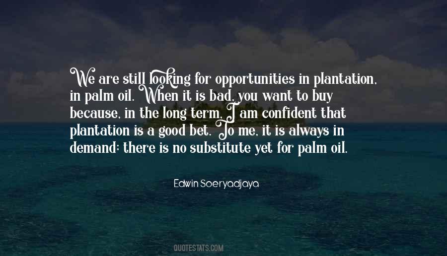 Quotes About Palm Oil #292809