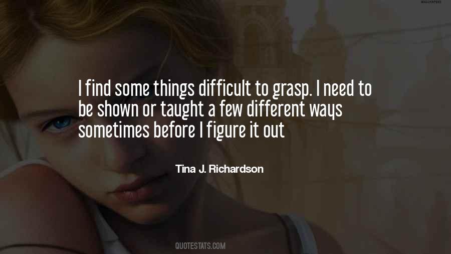 Quotes About Learning Something Difficult #256305