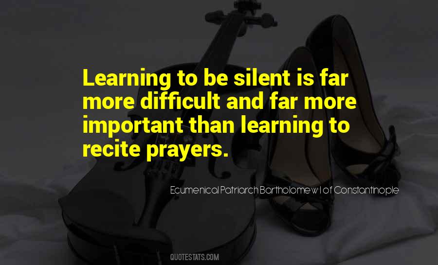 Quotes About Learning Something Difficult #421866