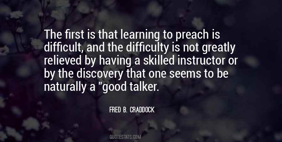 Quotes About Learning Something Difficult #601299