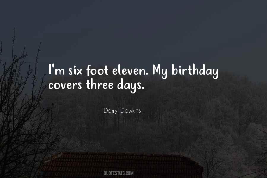 Quotes About My Own Birthday #19977