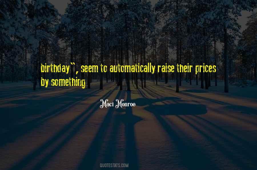 Quotes About My Own Birthday #35418