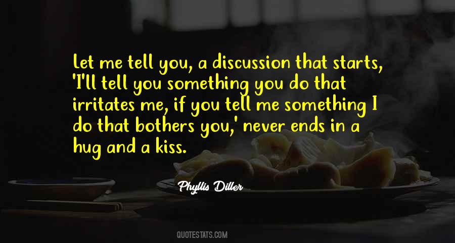 Quotes About Something That Bothers You #1522949