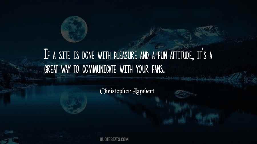 Quotes About A Great Attitude #1241128