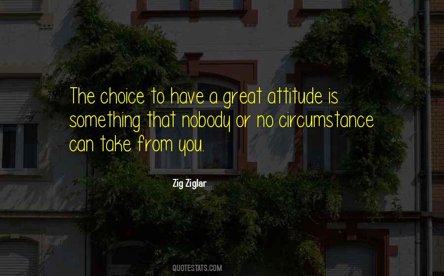 Quotes About A Great Attitude #1529841
