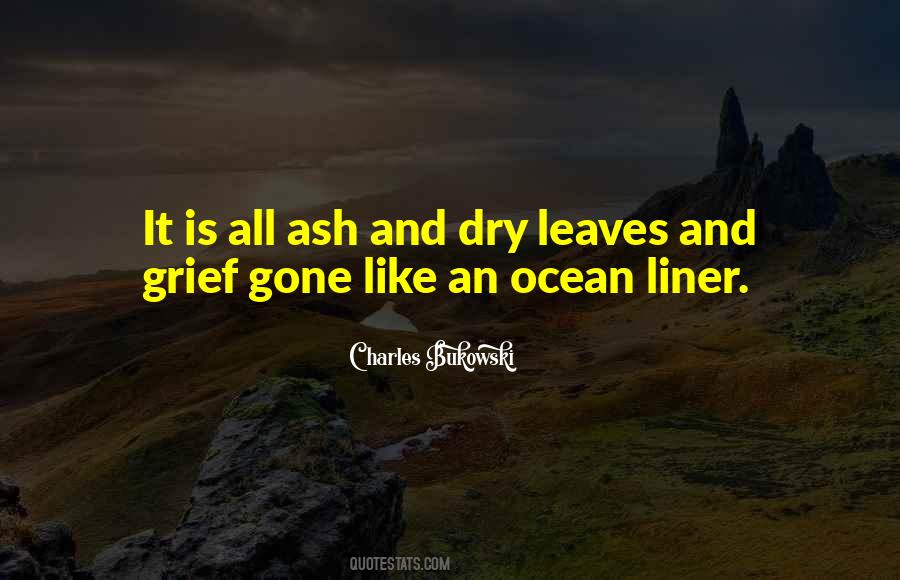 Quotes About Dry Leaves #1472599