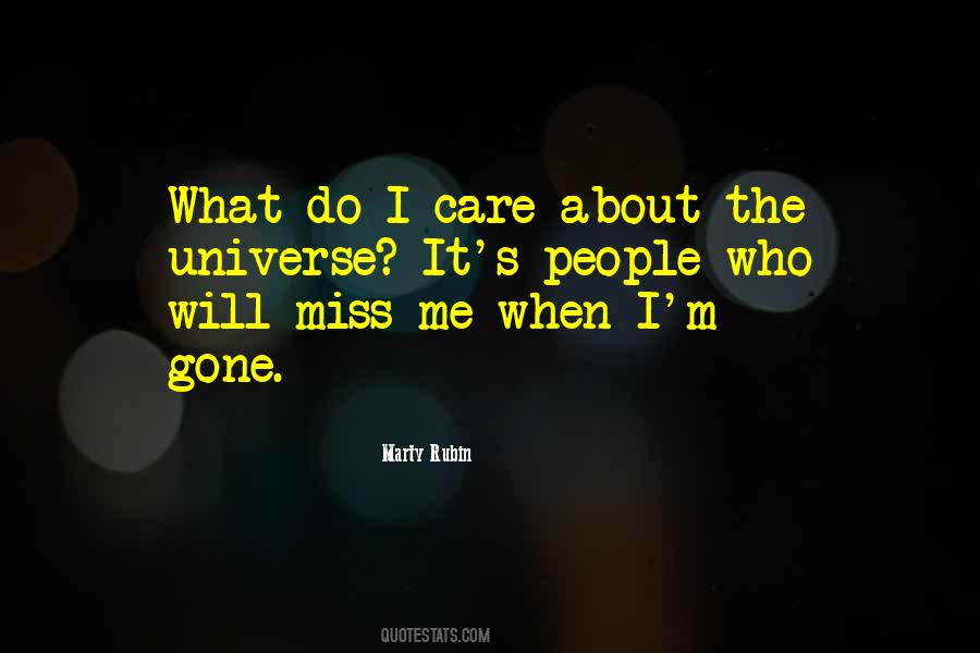 Quotes About When I'm Gone #1761182