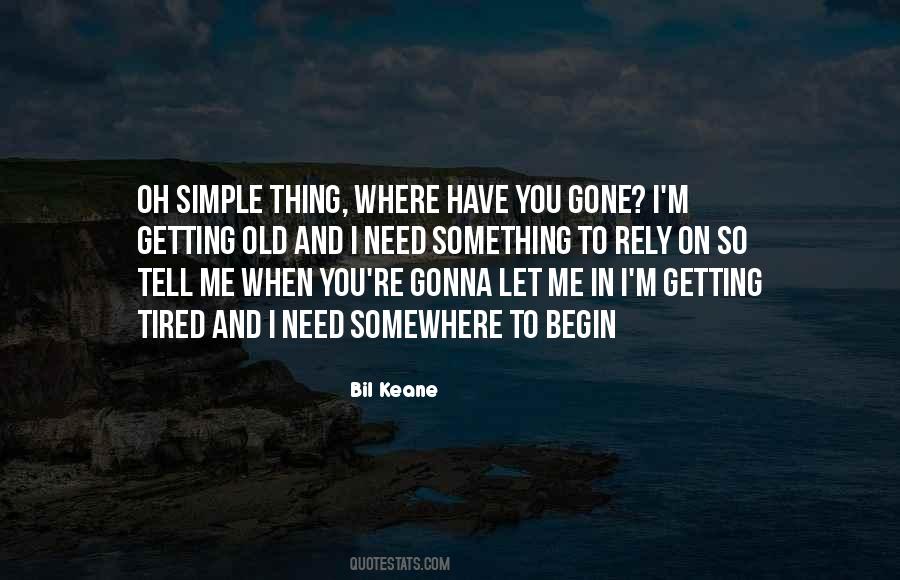 Quotes About When I'm Gone #836775