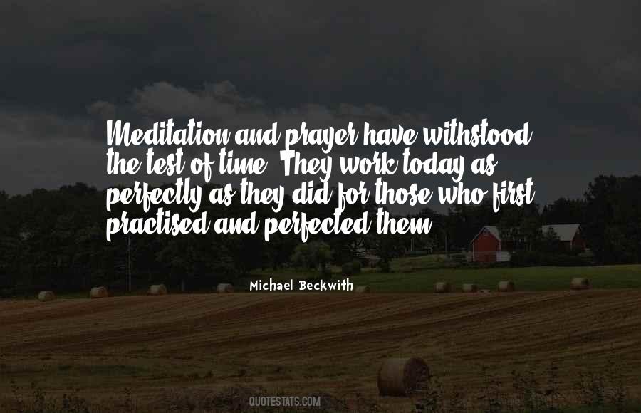 Quotes About Meditation And Prayer #1306711