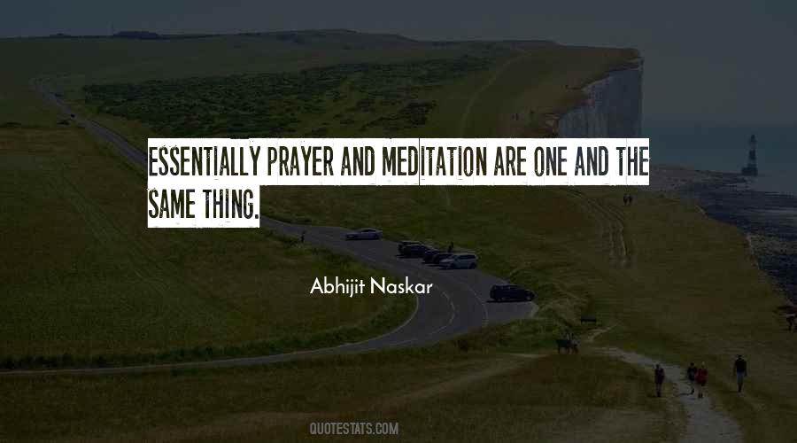 Quotes About Meditation And Prayer #1394677