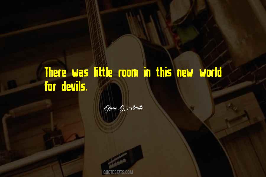 Quotes About Little Devils #1151660