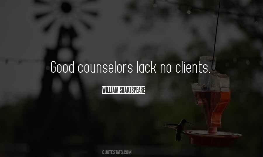 Quotes About Good Counselors #272062