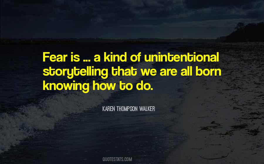 Quotes About Unintentional #1674841