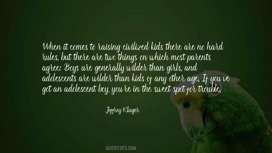 Quotes About Raising Boys #917029