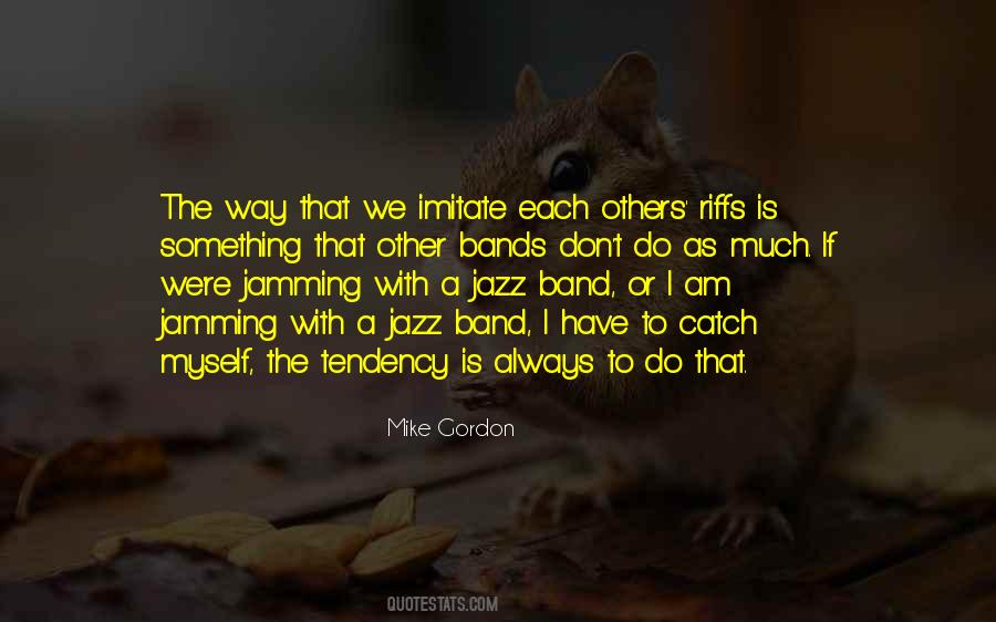 Quotes About Jazz Band #1322561