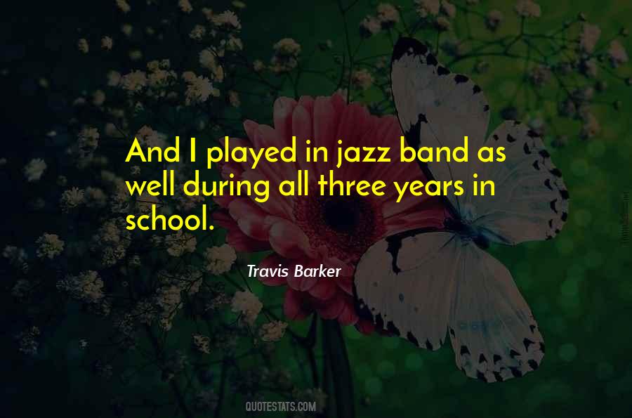 Quotes About Jazz Band #1879035