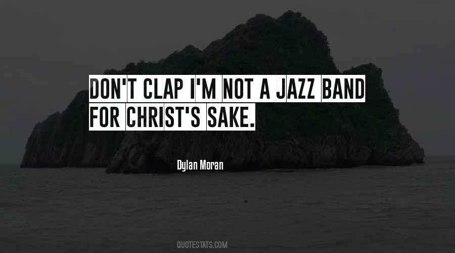 Quotes About Jazz Band #677784