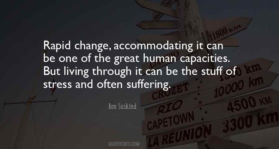 Quotes About Rapid Change #1043770