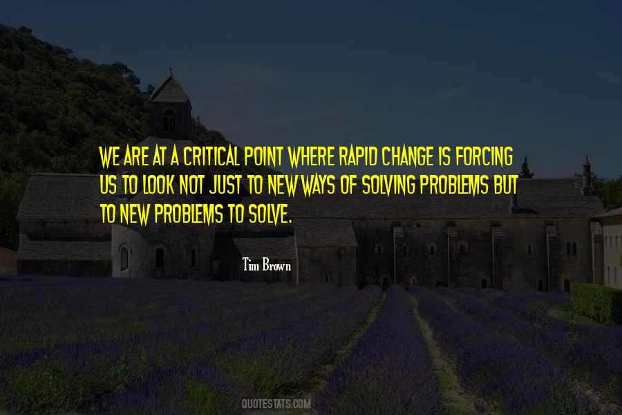 Quotes About Rapid Change #1214927