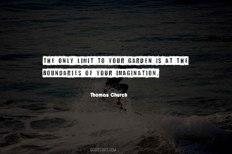 Limits Of Your Imagination Quotes #368972