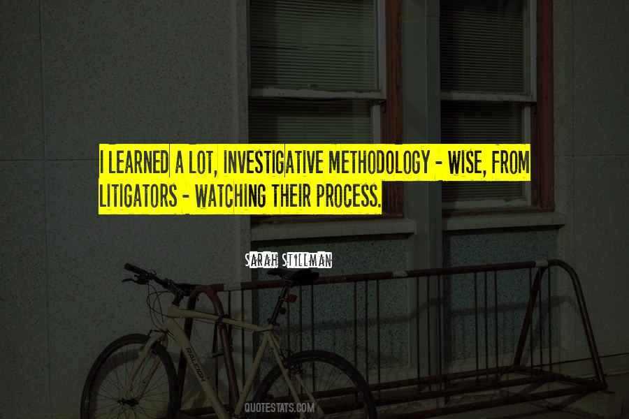 Quotes About Methodology #1273340
