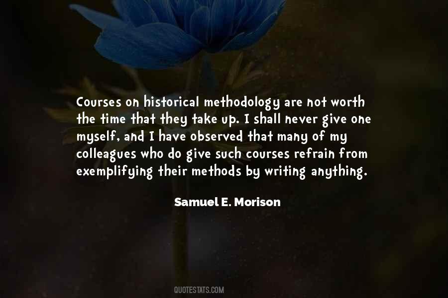 Quotes About Methodology #1390515