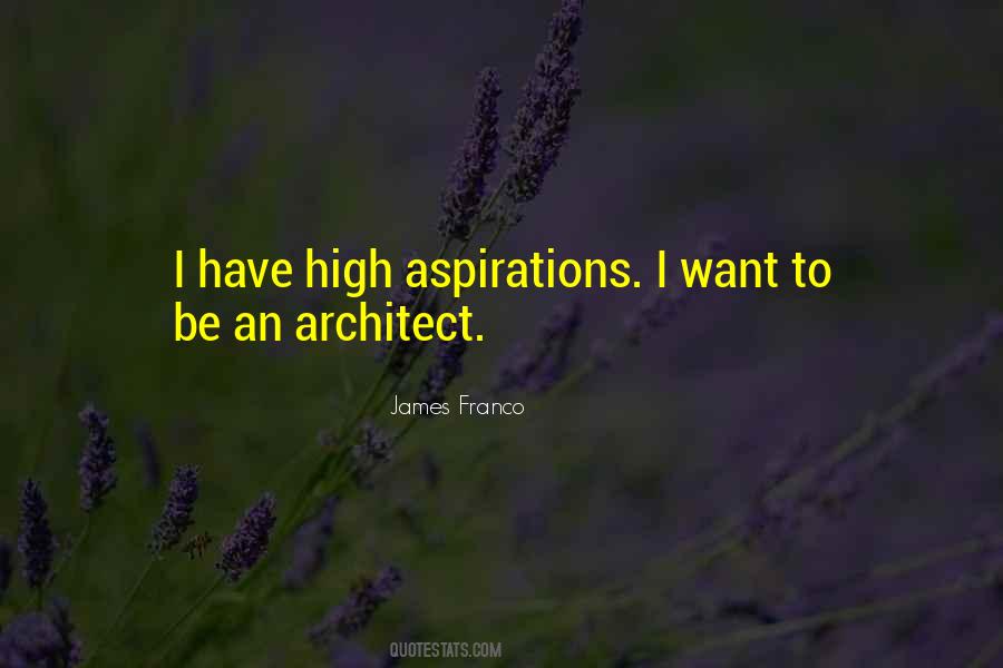 High Aspirations Quotes #863513