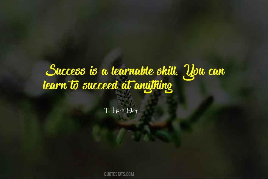 Learn Skills Quotes #351007