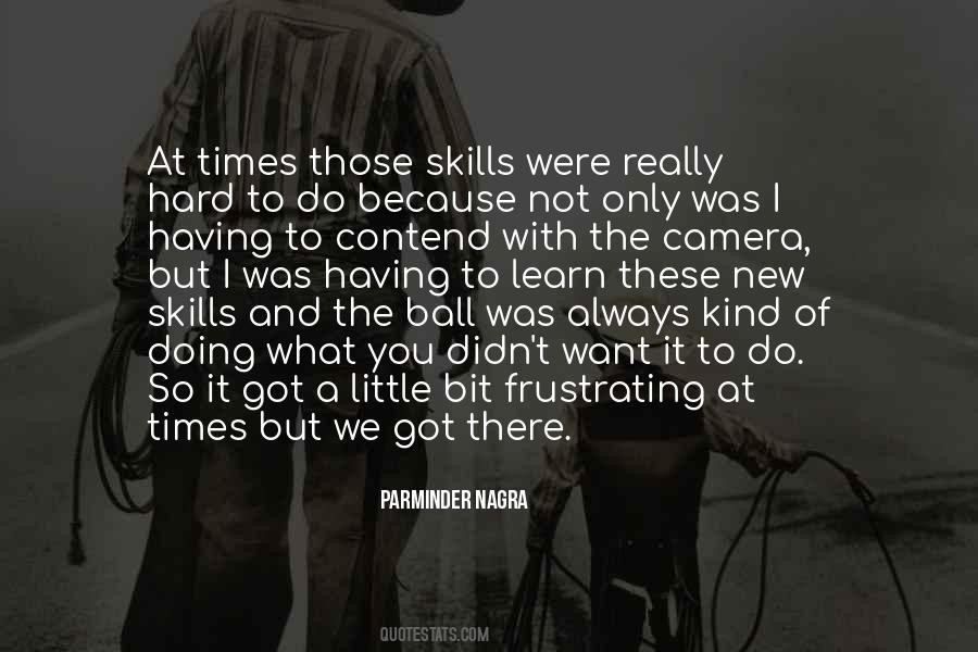 Learn Skills Quotes #415580