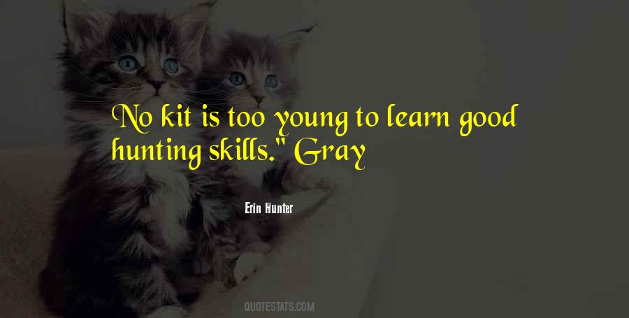 Learn Skills Quotes #477251