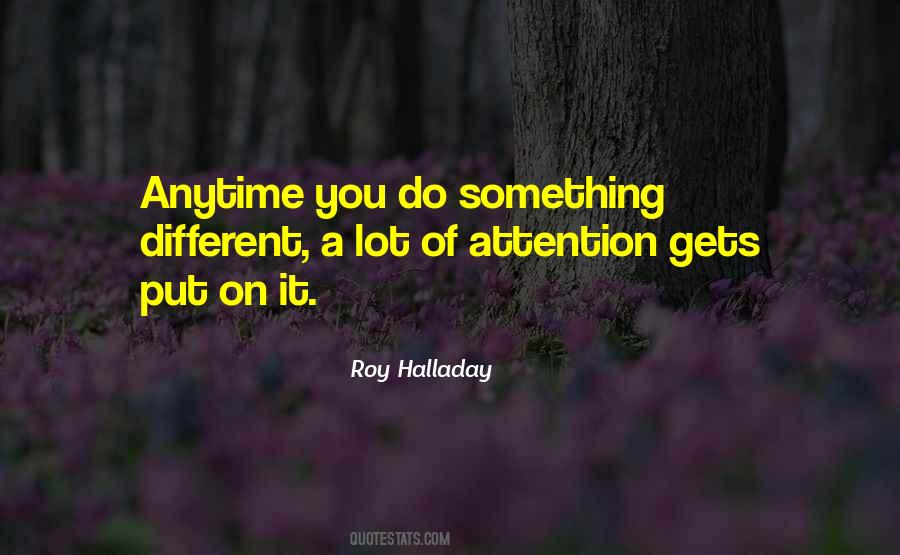 Quotes About Do Something Different #456912