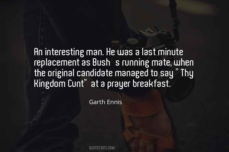 Quotes About Interesting Man #1091800