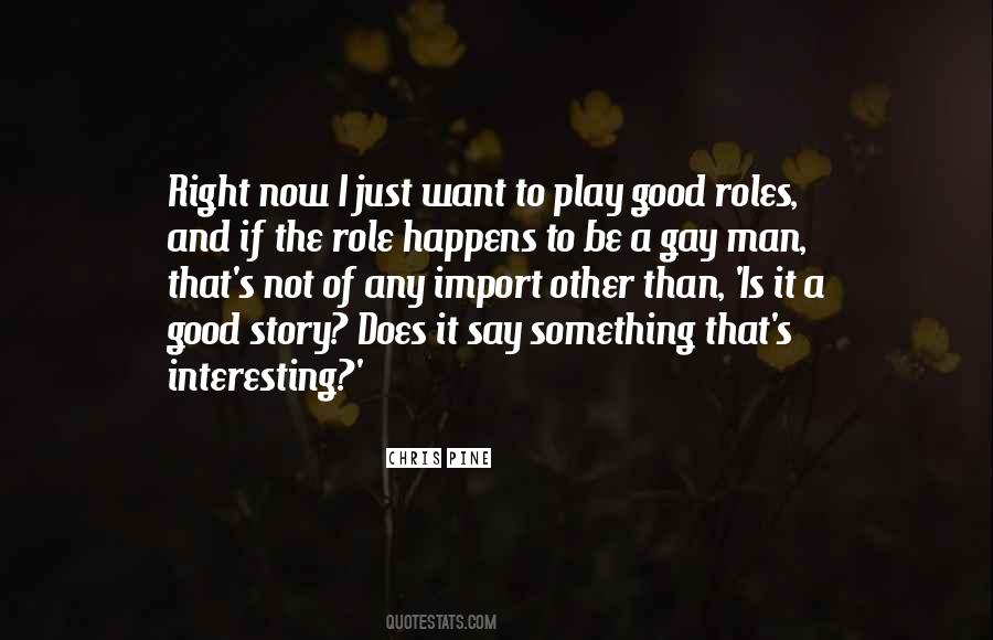 Quotes About Interesting Man #43648