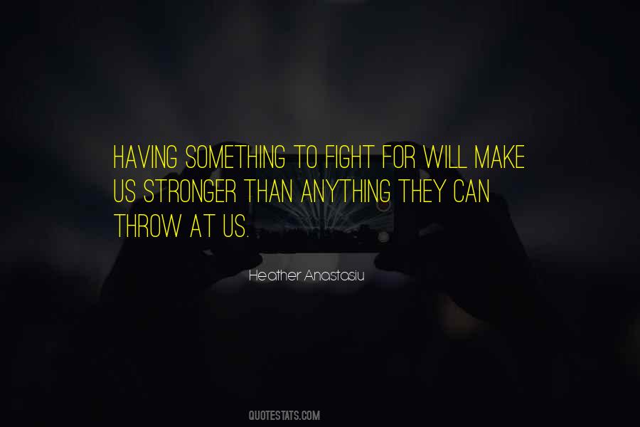 Fight For Us Quotes #102329
