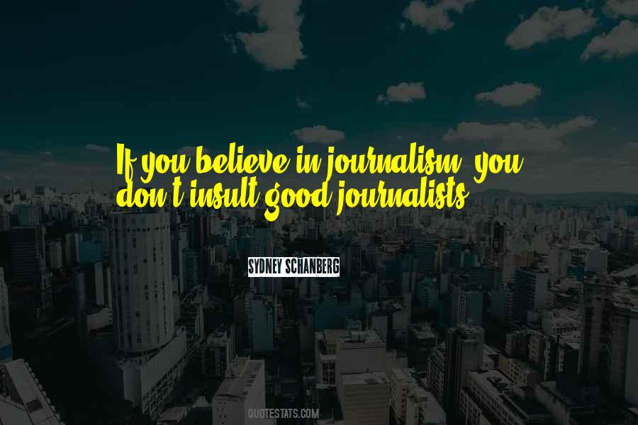 Quotes About Journalism #1247411