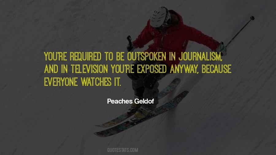Quotes About Journalism #1271173