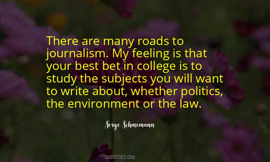 Quotes About Journalism #1284527