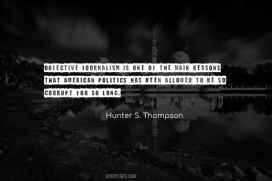 Quotes About Journalism #1299184
