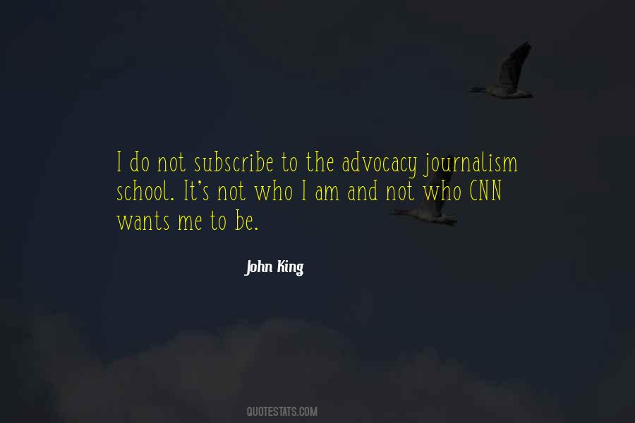 Quotes About Journalism #1311431