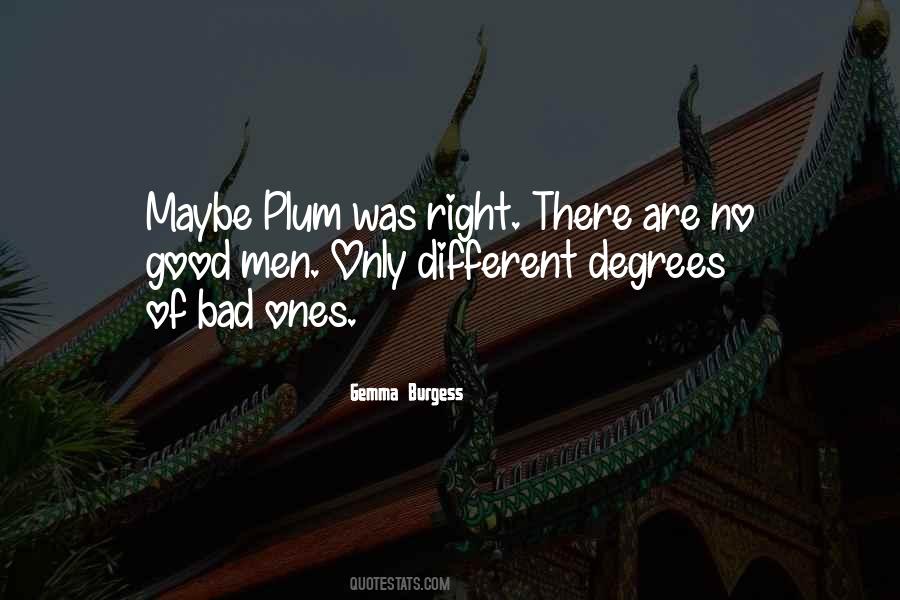 Different Degrees Quotes #652883